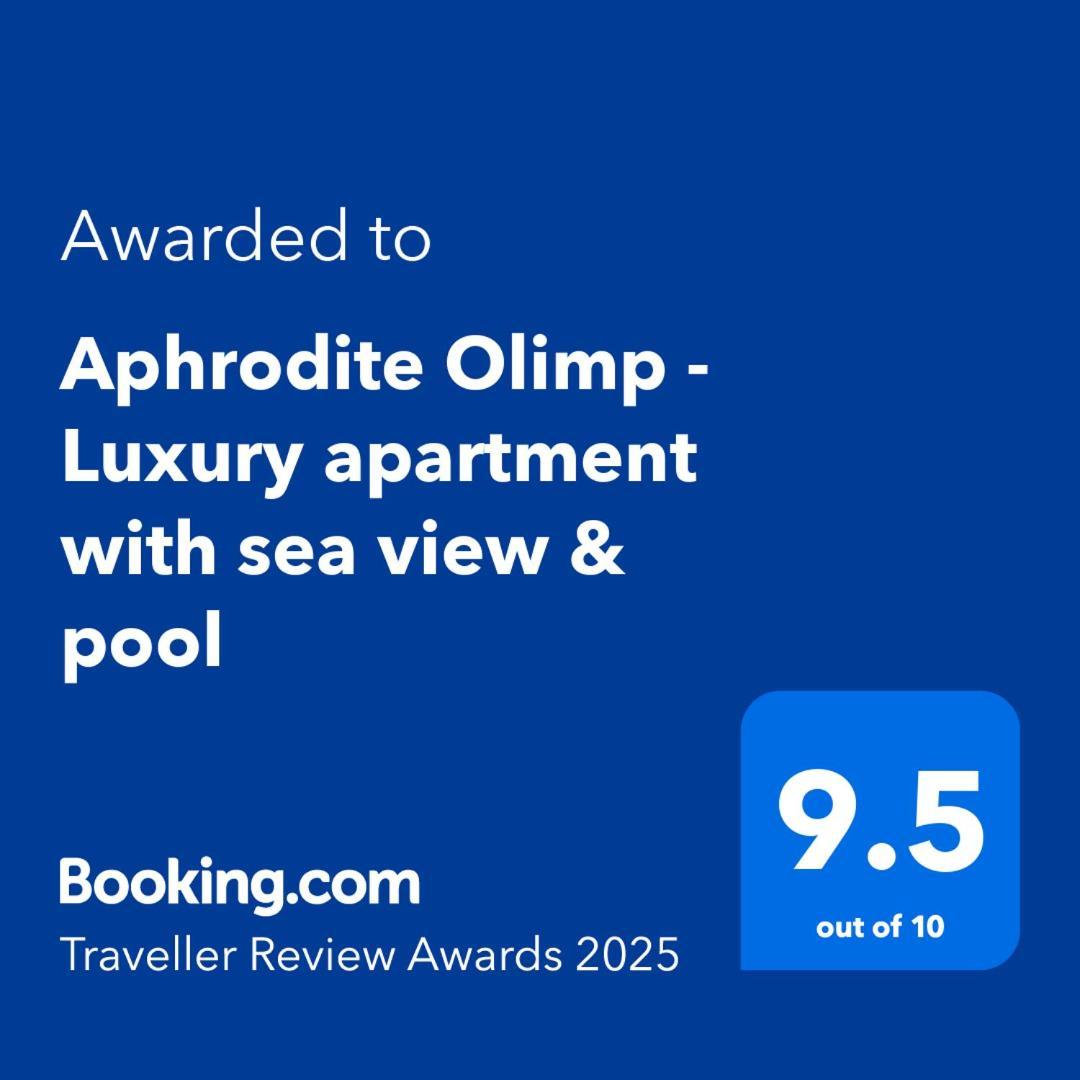 Aphrodite Olimp - Luxury Apartment With Sea View & Pool Esterno foto
